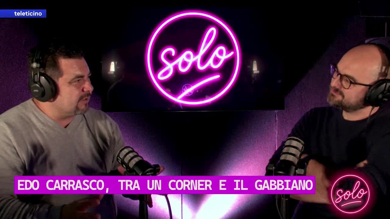Solo del 12 dicembre 2025 - EDO CARRASCO, TRA UN CORNER E IL GABBIANO